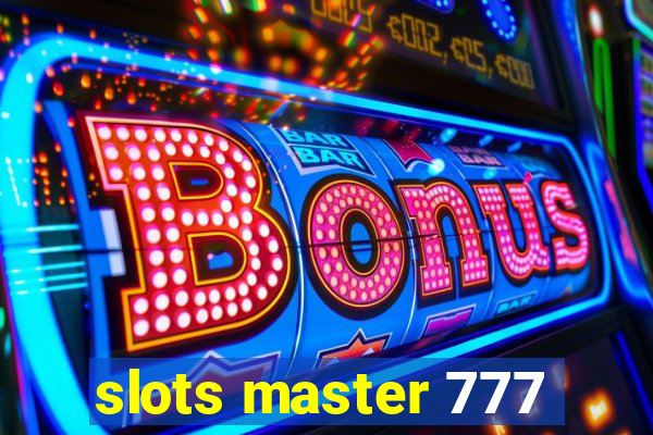 slots master 777